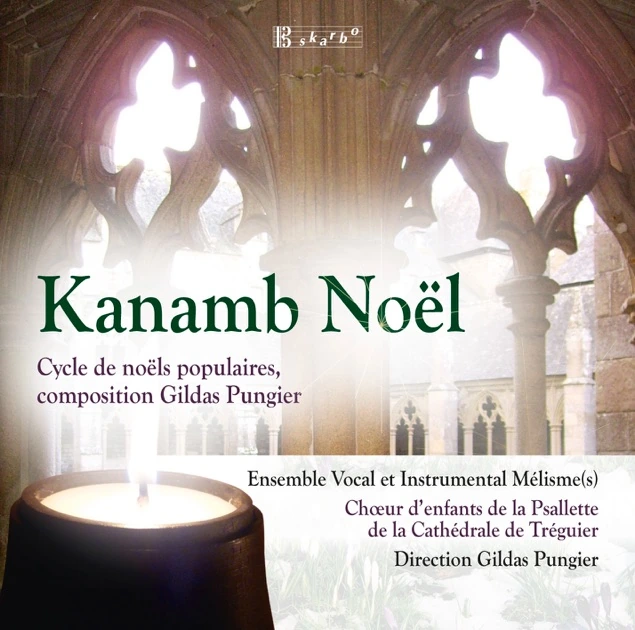 Kanamb Noël – Cycles de Noëls populaires