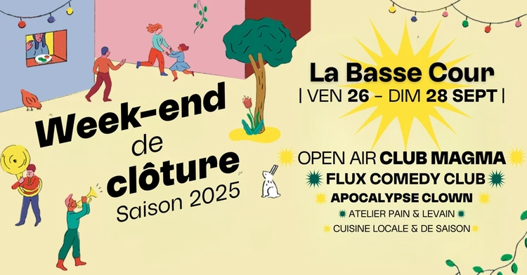 Photo principale de l'événement Clôture de saison de La Basse Cour